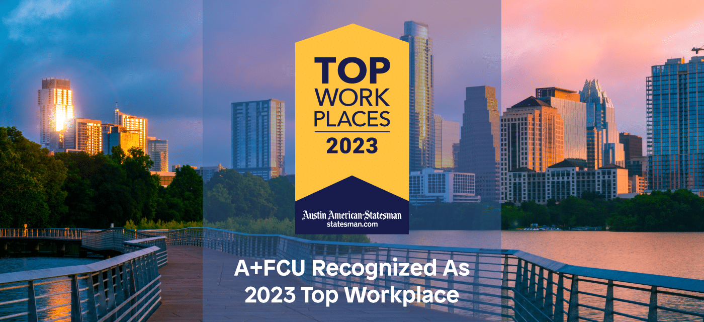 A+FCU Recognized As 2023 Top Workplaces