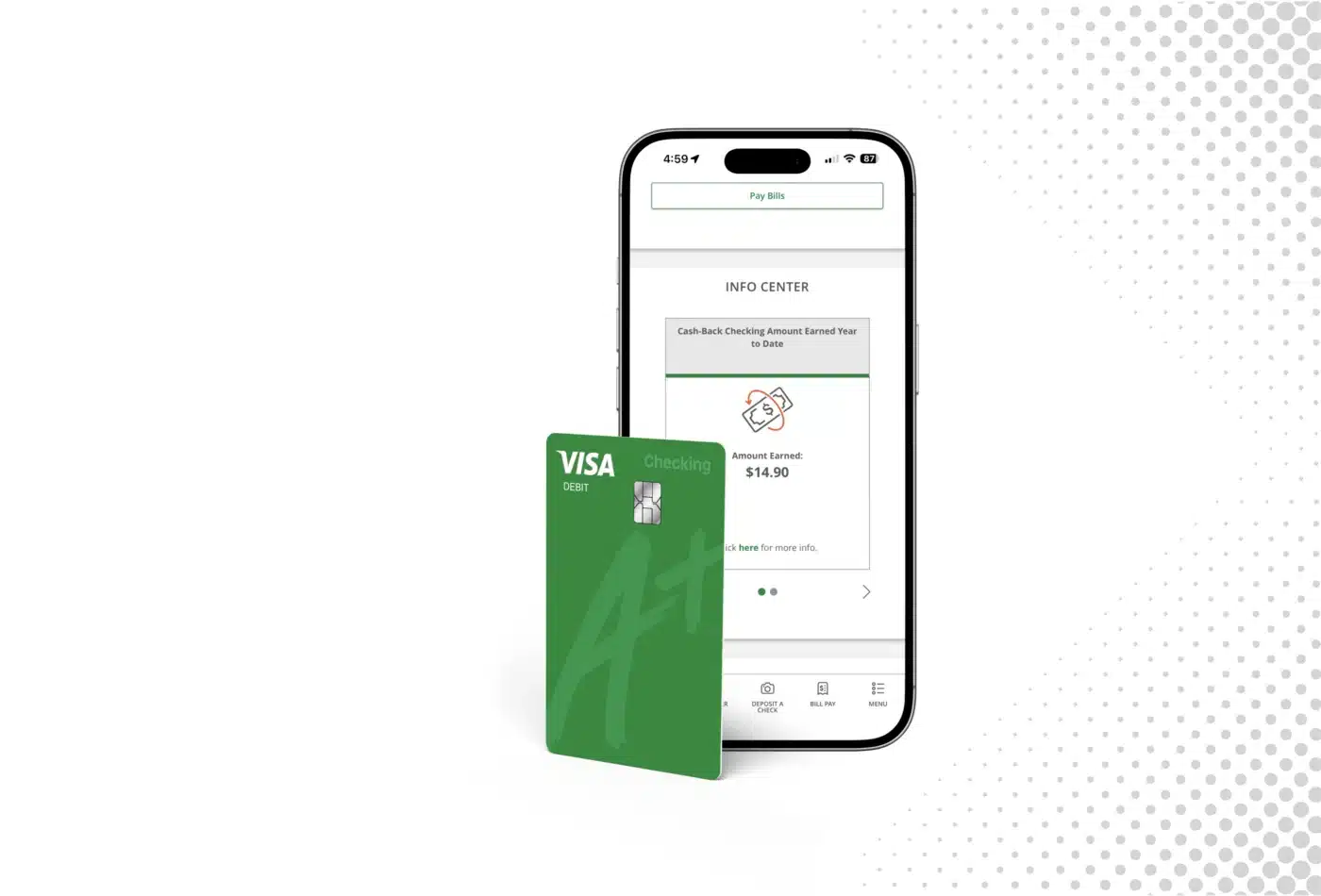 A smartphone displaying Cashback Checking earnings in the mobile banking app, along with a green Visa Debit card.