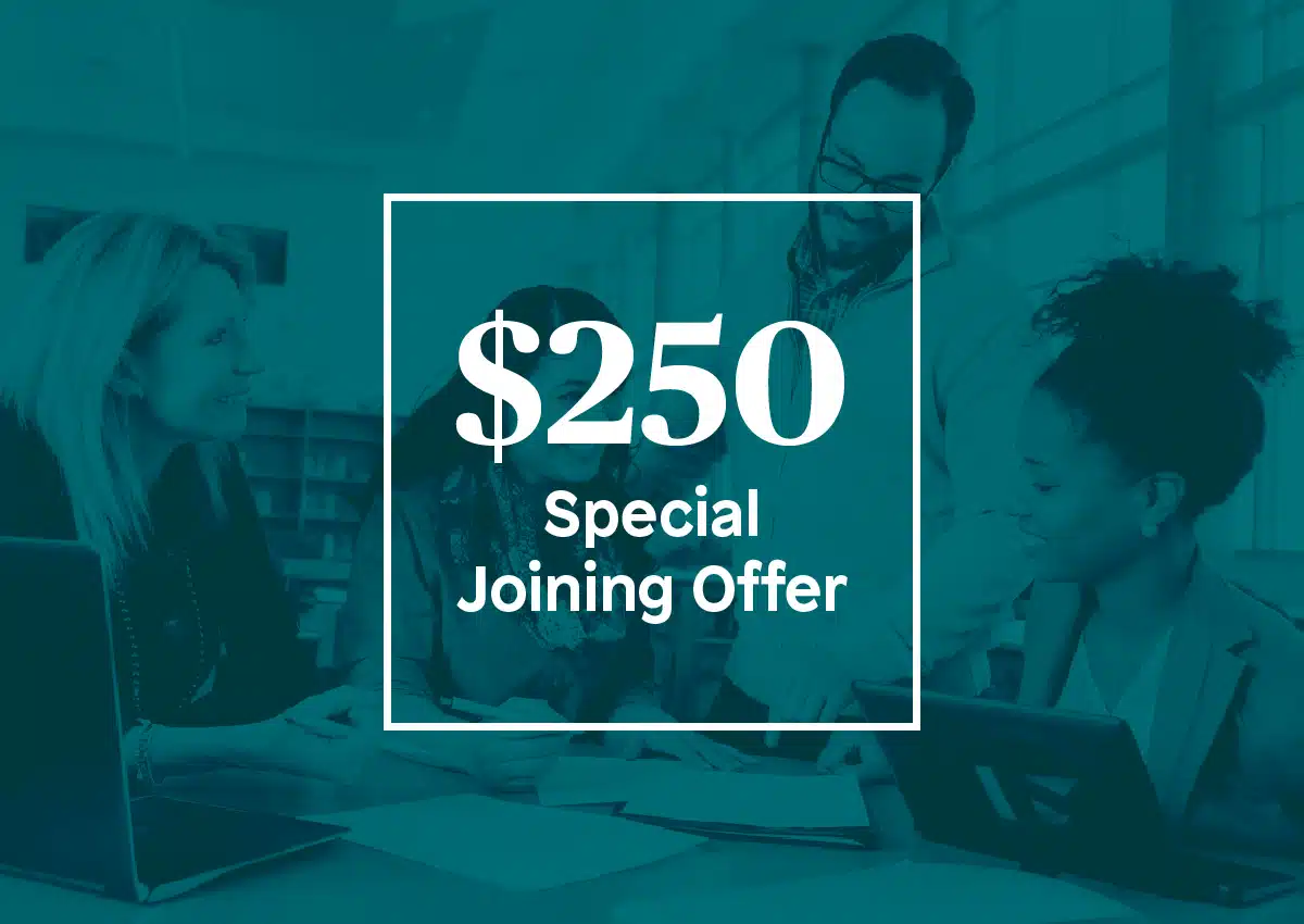 Team meeting in a teal-tinted background with a centered white square displaying "$250 Special Joining Offer" (promo banner).