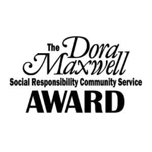 The Dora Maxwell Social Responsibility Community Service Award Winner