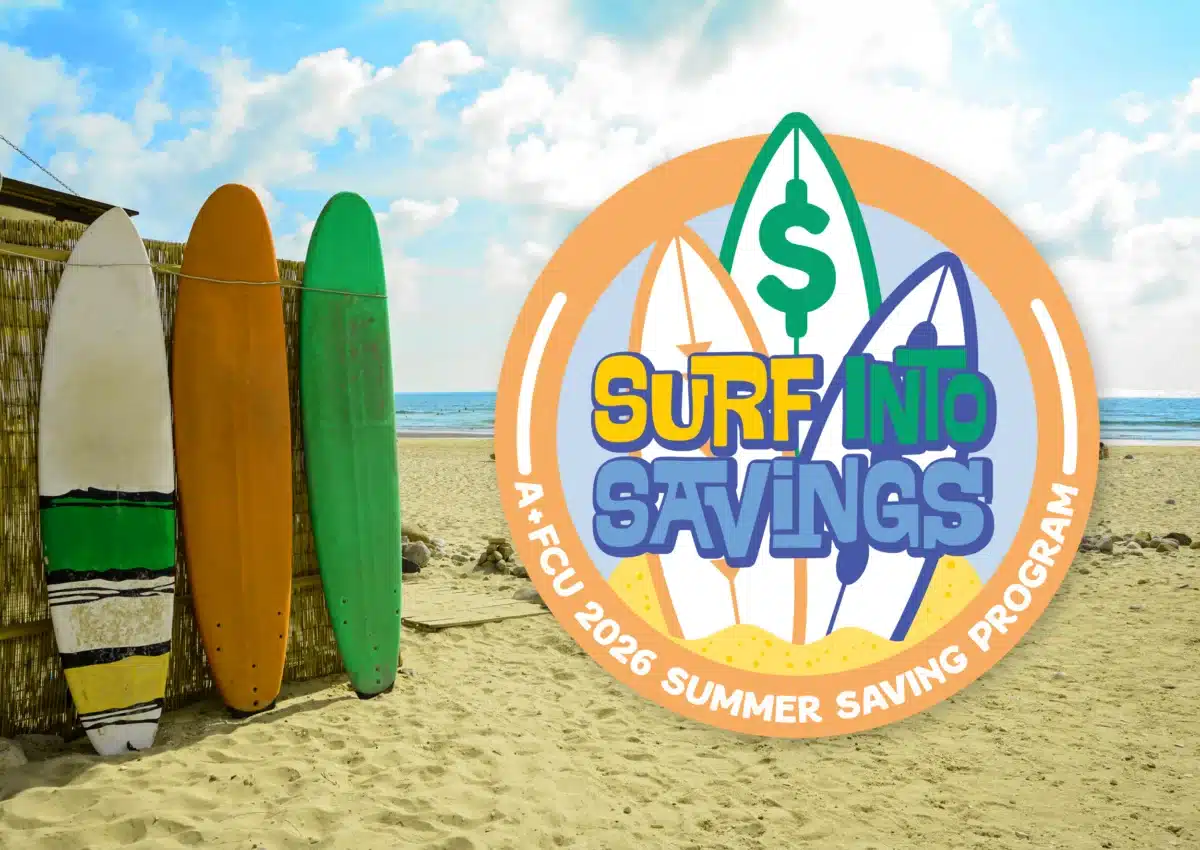 Surf Into Savings A+FCU 2026 Summer Saving Program